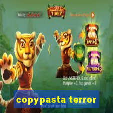 copypasta terror